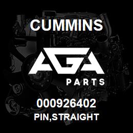000926402 Cummins PIN,STRAIGHT | AGA Parts