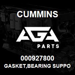 000927800 Cummins GASKET,BEARING SUPPORT | AGA Parts