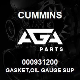 000931200 Cummins GASKET,OIL GAUGE SUPPORT | AGA Parts