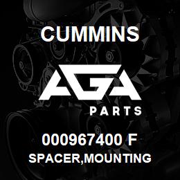 000967400 F Cummins SPACER,MOUNTING | AGA Parts