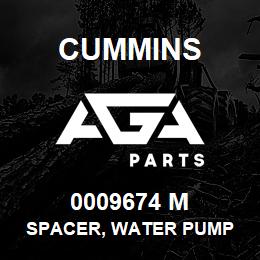 0009674 M Cummins SPACER, WATER PUMP | AGA Parts