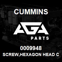 0009948 Cummins SCREW,HEXAGON HEAD CAP | AGA Parts