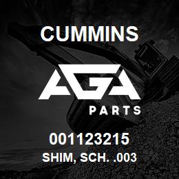 001123215 Cummins SHIM, SCH. .003 | AGA Parts