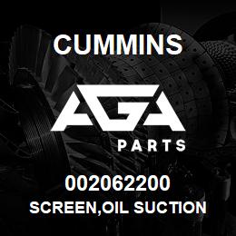 002062200 Cummins SCREEN,OIL SUCTION | AGA Parts