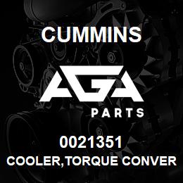 0021351 Cummins COOLER,TORQUE CONVERTER | AGA Parts