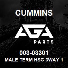 003-03301 Cummins MALE TERM HSG 3WAY 180940-0 | AGA Parts