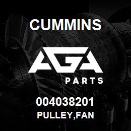 004038201 Cummins PULLEY,FAN | AGA Parts