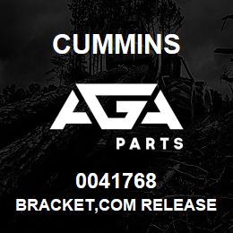 0041768 Cummins BRACKET,COM RELEASE | AGA Parts