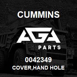 0042349 Cummins COVER,HAND HOLE | AGA Parts