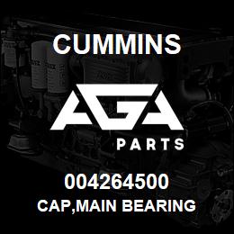 004264500 Cummins CAP,MAIN BEARING | AGA Parts