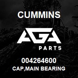 004264600 Cummins CAP,MAIN BEARING | AGA Parts