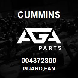 004372800 Cummins GUARD,FAN | AGA Parts