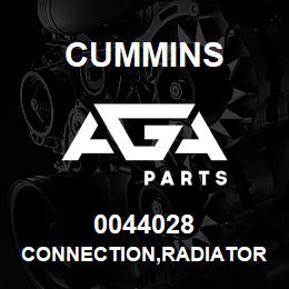 0044028 Cummins CONNECTION,RADIATOR | AGA Parts