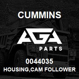 0044035 Cummins HOUSING,CAM FOLLOWER | AGA Parts