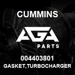 004403801 Cummins GASKET,TURBOCHARGER | AGA Parts