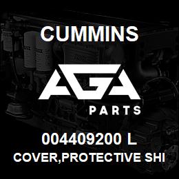 004409200 L Cummins COVER,PROTECTIVE SHIPPING | AGA Parts