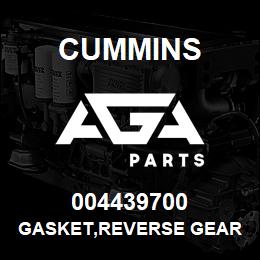 004439700 Cummins GASKET,REVERSE GEAR | AGA Parts