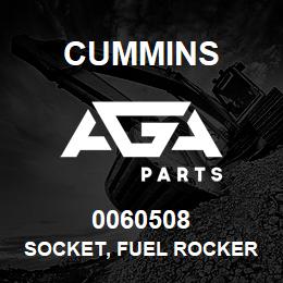 0060508 Cummins SOCKET, FUEL ROCKER LEVER | AGA Parts