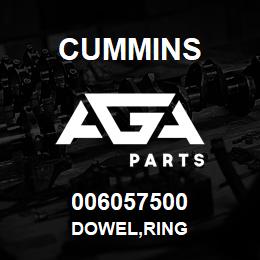 006057500 Cummins DOWEL,RING | AGA Parts