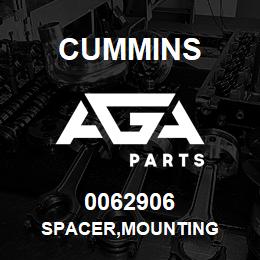 0062906 Cummins SPACER,MOUNTING | AGA Parts