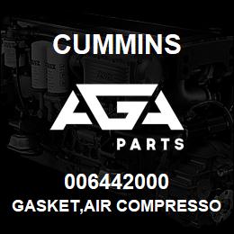 006442000 Cummins GASKET,AIR COMPRESSOR | AGA Parts
