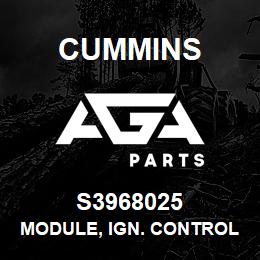 S3968025 Cummins Module, Ign. Control* | AGA Parts