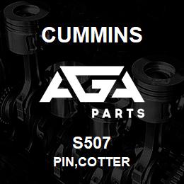 S507 Cummins PIN,COTTER | AGA Parts