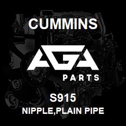 S915 Cummins NIPPLE,PLAIN PIPE | AGA Parts