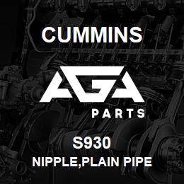 S930 Cummins NIPPLE,PLAIN PIPE | AGA Parts