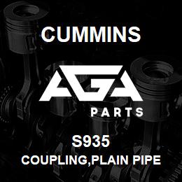 S935 Cummins COUPLING,PLAIN PIPE | AGA Parts