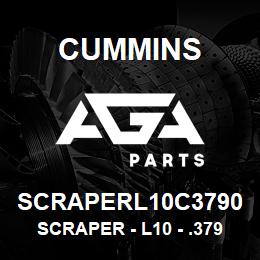 SCRAPERL10C3790 Cummins Scraper - L10 - .3790 | AGA Parts