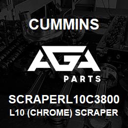 SCRAPERL10C3800 Cummins L10 (Chrome) Scraper | AGA Parts