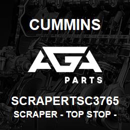 SCRAPERTSC3765 Cummins Scraper - Top Stop - .3765 | AGA Parts