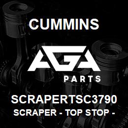 SCRAPERTSC3790 Cummins Scraper - Top Stop - .3790 | AGA Parts