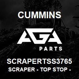 SCRAPERTSS3765 Cummins Scraper - Top Stop - .3765 | AGA Parts