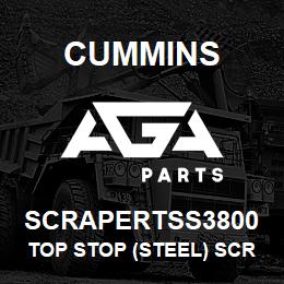 SCRAPERTSS3800 Cummins Top Stop (Steel) Scraper | AGA Parts