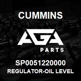 SP0051220000 Cummins REGULATOR-OIL LEVEL | AGA Parts