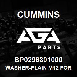 SP0296301000 Cummins WASHER-PLAIN M12 FORM D | AGA Parts