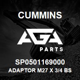 SP0501169000 Cummins ADAPTOR M27 X 3/4 BSP | AGA Parts