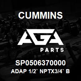 SP0506370000 Cummins ADAP 1/2` NPTX3/4` BSP M/M | AGA Parts