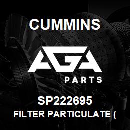 SP222695 Cummins FILTER PARTICULATE (DN100) | AGA Parts