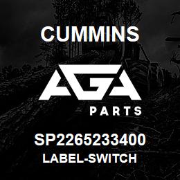 SP2265233400 Cummins LABEL-SWITCH | AGA Parts