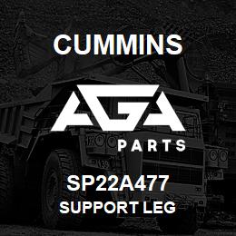 SP22A477 Cummins SUPPORT LEG | AGA Parts