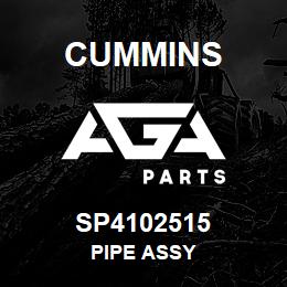 SP4102515 Cummins PIPE ASSY | AGA Parts