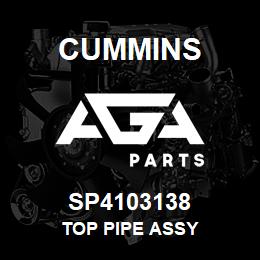 SP4103138 Cummins TOP PIPE ASSY | AGA Parts