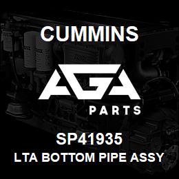 SP41935 Cummins LTA BOTTOM PIPE ASSY | AGA Parts