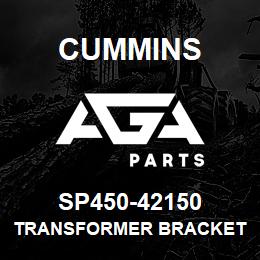 SP450-42150 Cummins TRANSFORMER BRACKET ASSY | AGA Parts