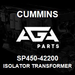 SP450-42200 Cummins ISOLATOR TRANSFORMER | AGA Parts