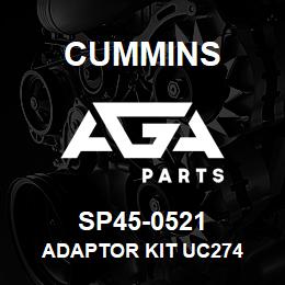 SP45-0521 Cummins ADAPTOR KIT UC274 | AGA Parts