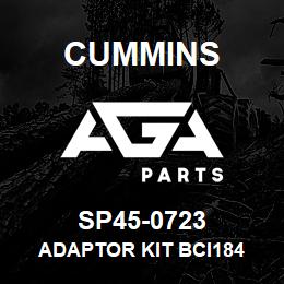 SP45-0723 Cummins ADAPTOR KIT BCI184 | AGA Parts